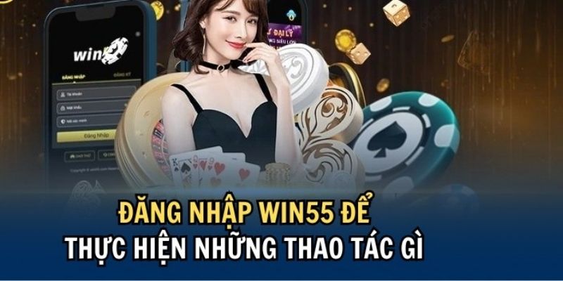 Truy cập đúng link nhà cái là bước then chốt khi đăng nhập Win55